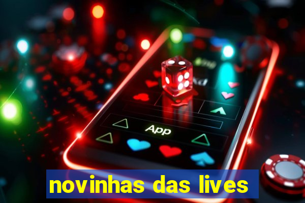 novinhas das lives